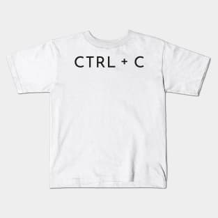 Copy paste Ctrl c copy Kids T-Shirt